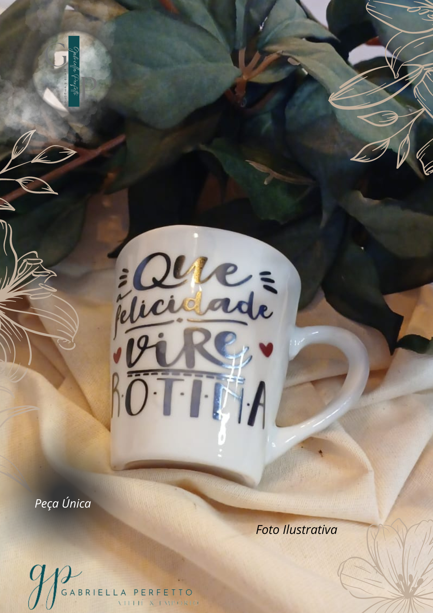 Caneca Porcelana com Frases - 150 ml | Que Felicidade Vire Rotina