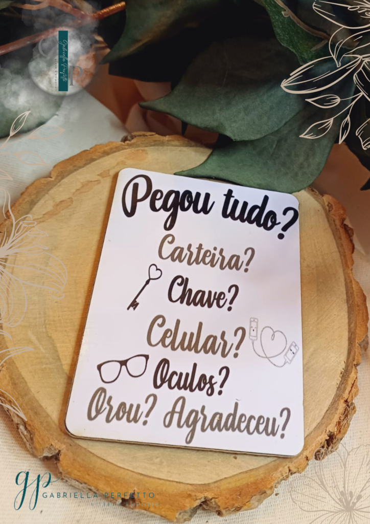 Placa decorativa em MDF | Pegou tudo? Carteira? Celular? Óculos? Orou? Agradeceu?