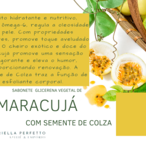 Sabonete Glicerinado | Maracujá com semente de Colza - 100 gr